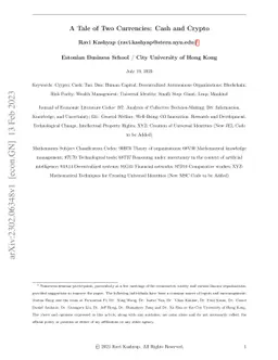 A Tale of Two Currencies: Cash and Crypto