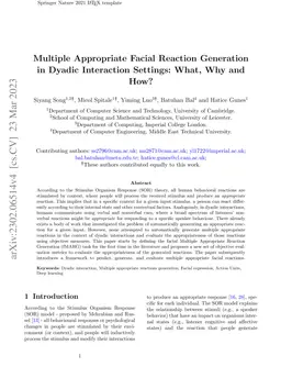 Multiple Appropriate Facial Reaction Generation in Dyadic Interaction
  Settings: What, Why and How?