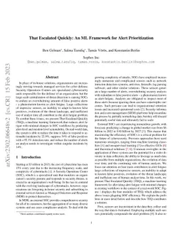 That Escalated Quickly: An ML Framework for Alert Prioritization