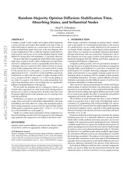 Random Majority Opinion Diffusion: Stabilization Time, Absorbing States,
  and Influential Nodes