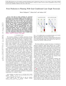 From Prediction to Planning With Goal Conditioned Lane Graph Traversals