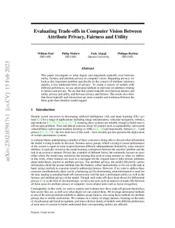 Evaluating Trade-offs in Computer Vision Between Attribute Privacy,
  Fairness and Utility