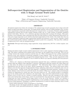 Self-supervised Registration and Segmentation of the Ossicles with A
  Single Ground Truth Label