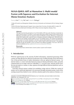 NUAA-QMUL-AIIT at Memotion 3: Multi-modal Fusion with
  Squeeze-and-Excitation for Internet Meme Emotion Analysis