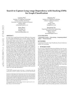 Search to Capture Long-range Dependency with Stacking GNNs for Graph
  Classification