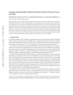 Learning with Impartiality to Walk on the Pareto Frontier of Fairness,
  Privacy, and Utility