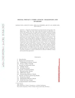 Digital Privacy Under Attack: Challenges and Enablers