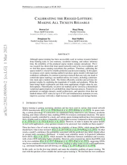 Calibrating the Rigged Lottery: Making All Tickets Reliable