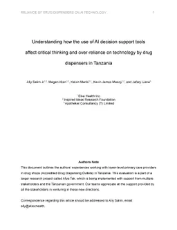 Understanding how the use of AI decision support tools affect critical
  thinking and over-reliance on technology by drug dispensers in Tanzania