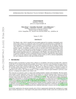 Approximating the Shapley Value without Marginal Contributions