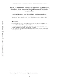 Using Explainability to Inform Statistical Downscaling Based on Deep
  Learning Beyond Standard Validation Approaches