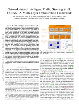 Network-Aided Intelligent Traffic Steering in 6G O-RAN: A Multi-Layer
  Optimization Framework