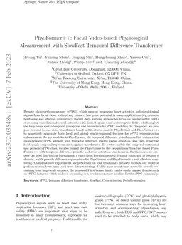PhysFormer++: Facial Video-based Physiological Measurement with SlowFast
  Temporal Difference Transformer