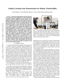 Guided Learning from Demonstration for Robust Transferability