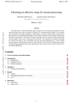 Choosing an effective setup for stream processing