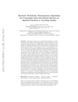 Heuristic Modularity Maximization Algorithms for Community Detection
  Rarely Return an Optimal Partition or Anything Similar