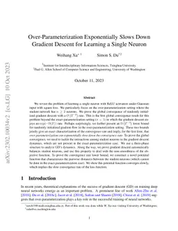 Over-Parameterization Exponentially Slows Down Gradient Descent for
  Learning a Single Neuron