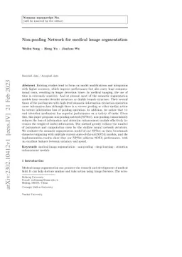 Non-pooling Network for medical image segmentation