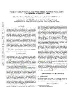Frequency bin-wise single channel speech presence probability estimation
  using multiple DNNs
