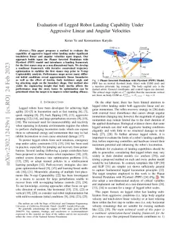 Evaluation of Legged Robot Landing Capability Under Aggressive Linear
  and Angular Velocities