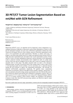 3D PETCT Tumor Lesion Segmentation via GCN Refinement
