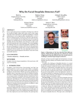 Why Do Facial Deepfake Detectors Fail?