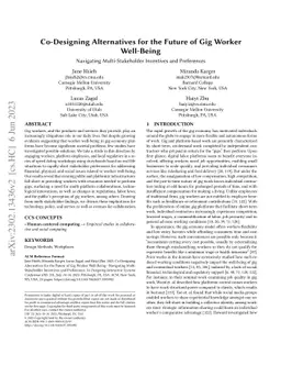 Navigating Multi-Stakeholder Incentives and Preferences: Co-Designing
  Alternatives for the Future of Gig Worker Well-Being