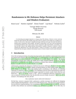 Randomness in ML Defenses Helps Persistent Attackers and Hinders
  Evaluators