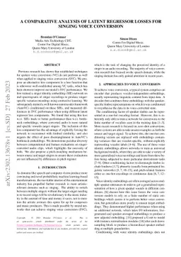 A Comparative Analysis Of Latent Regressor Losses For Singing Voice
  Conversion