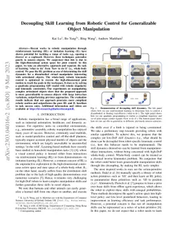 Decoupling Skill Learning from Robotic Control for Generalizable Object
  Manipulation