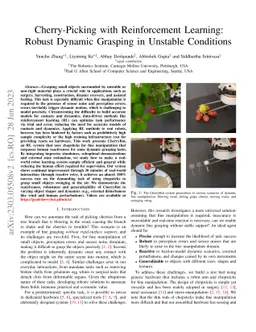 Cherry-Picking with Reinforcement Learning : Robust Dynamic Grasping in
  Unstable Conditions