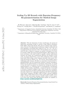 Scaling Up 3D Kernels with Bayesian Frequency Re-parameterization for
  Medical Image Segmentation