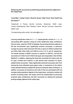 Enhancing the accuracies by performing pooling decisions adjacent to the
  output layer