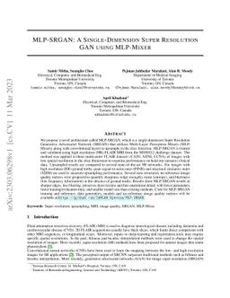 MLP-SRGAN: A Single-Dimension Super Resolution GAN using MLP-Mixer