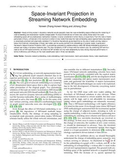 Space-Invariant Projection in Streaming Network Embedding