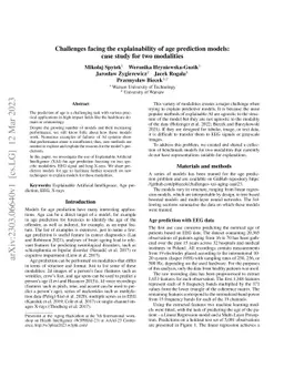 Challenges facing the explainability of age prediction models: case
  study for two modalities