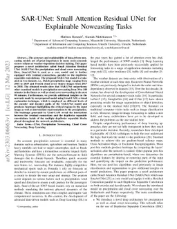 SAR-UNet: Small Attention Residual UNet for Explainable Nowcasting Tasks