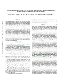 DEHRFormer: Real-time Transformer for Depth Estimation and Haze Removal
  from Varicolored Haze Scenes
