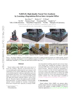 NeRFLiX: High-Quality Neural View Synthesis by Learning a
  Degradation-Driven Inter-viewpoint MiXer