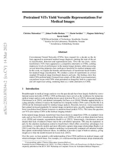 Pretrained ViTs Yield Versatile Representations For Medical Images