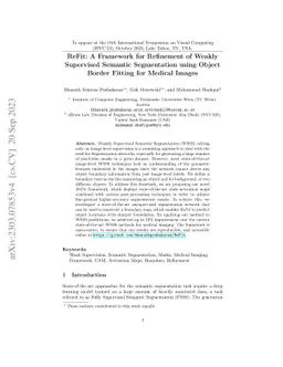 ReFit: A Framework for Refinement of Weakly Supervised Semantic
  Segmentation using Object Border Fitting for Medical Images