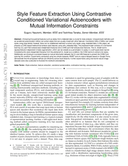 Style Feature Extraction Using Contrastive Conditioned Variational
  Autoencoders with Mutual Information Constraints