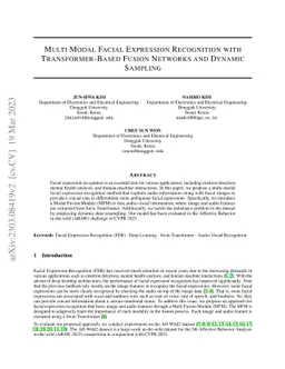 Multi Modal Facial Expression Recognition with Transformer-Based Fusion
  Networks and Dynamic Sampling