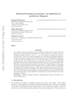 Statistical learning on measures: an application to persistence diagrams