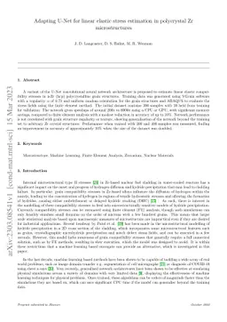 Adapting U-Net for linear elastic stress estimation in polycrystal Zr
  microstructures