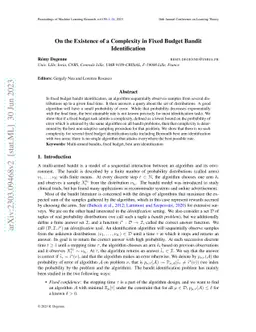 On the Existence of a Complexity in Fixed Budget Bandit Identification