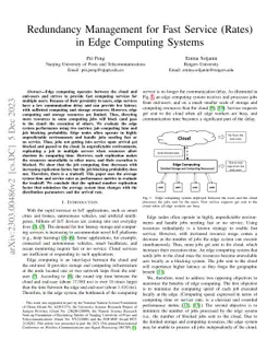 Redundancy Management for Fast Service (Rates) in Edge Computing Systems