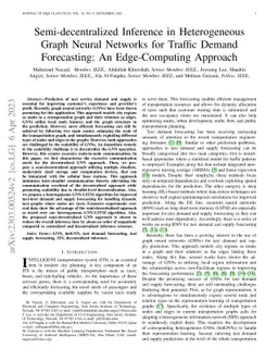 Semi-decentralized Inference in Heterogeneous Graph Neural Networks for
  Traffic Demand Forecasting: An Edge-Computing Approach