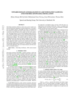Towards domain generalisation in ASR with elitist sampling and ensemble
  knowledge distillation
