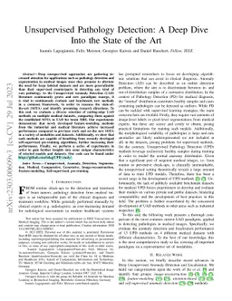 Unsupervised Pathology Detection: A Deep Dive Into the State of the Art